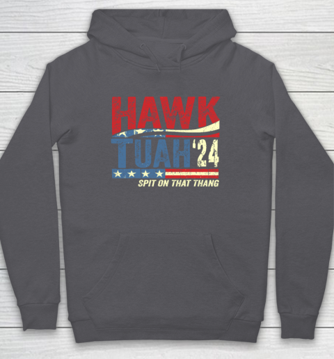 Hawk Tuah 24 Spit On That Thang Hoodie 4