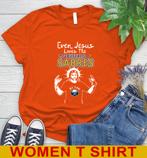 Buffalo Sabres NHL Hockey Even Jesus Loves The Sabres Shirt Women's T-Shirt 3