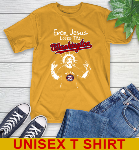 Washington Nationals MLB Baseball Even Jesus Loves The Washington Shirt T-Shirt 2