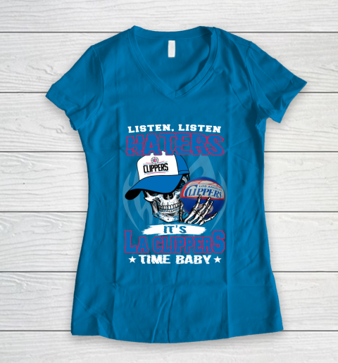 Listen Haters It is CLIPPERS Time Baby NBA Women's V-Neck T-Shirt 5