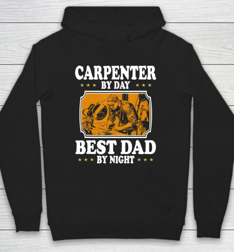 Father gift shirt Vintage Carpenter by day best Dad by night lovers gifts papa T Shirt Hoodie