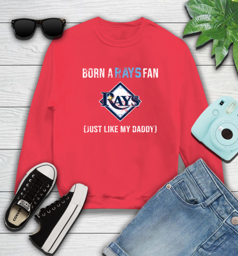 MLB Baseball Tampa Bay Rays Loyal Fan Just Like My Daddy Shirt Sweatshirt 11