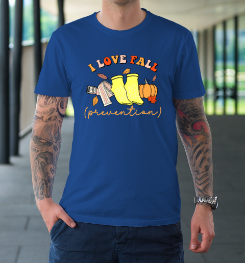 I Love Fall (Prevention) T-Shirt 7