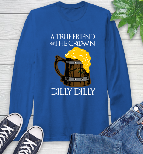 NBA Orlando Magic A True Friend Of The Crown Game Of Thrones Beer Dilly Dilly Basketball Long Sleeve T-Shirt 10