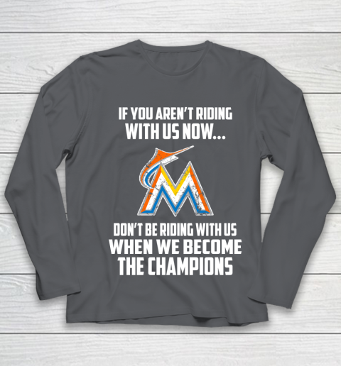 MLB Miami Marlins Baseball We Become The Champions Youth Long Sleeve 6
