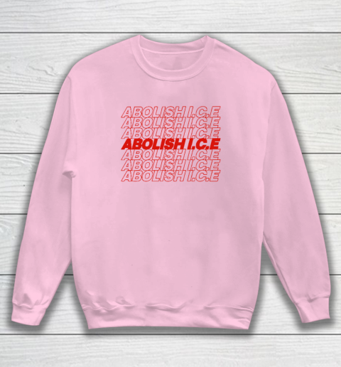 Abolish ICE Sweatshirt 5