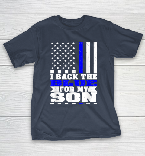 I Back The Blue For My Son Proud Police Mom Dad Cops Parent Thin Blue Line T-Shirt 3