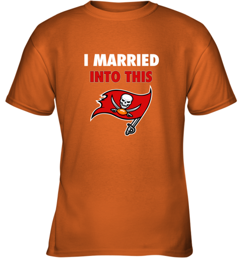 zlbx i married into this tampa bay buccaneers football nfl youth t shirt 26 front safety orange