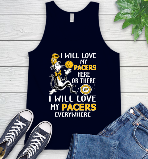 NBA Basketball Indiana Pacers I Will Love My Pacers Everywhere Dr Seuss Shirt Tank Top 2