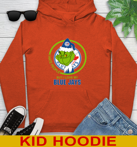 Toronto Blue Jays MLB Christmas Grinch I Hate People But I Love My Favorite Baseball Team Youth Hoodie 5