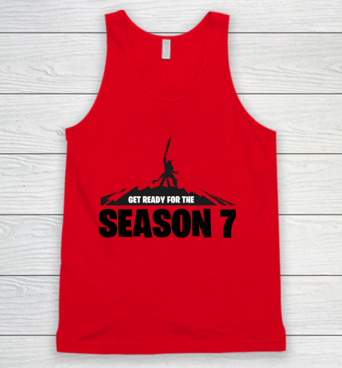 Fortnite Tshirt Get Ready For The Season 7 Tank Top 3