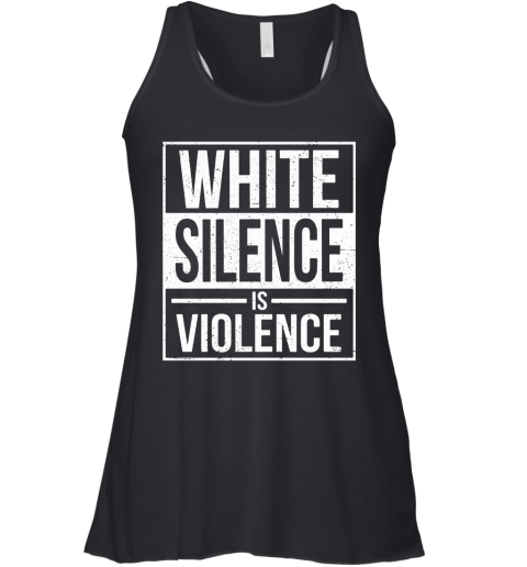 White Silence Is Violence Line Racerback Tank