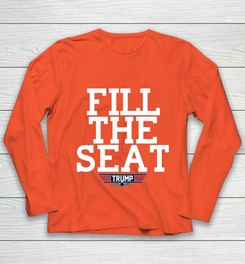 FILL THE SEAT TRUMP 2020 Youth Long Sleeve 3