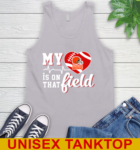 NFL My Heart Is On That Field Football Sports Cleveland Browns Tank Top 3