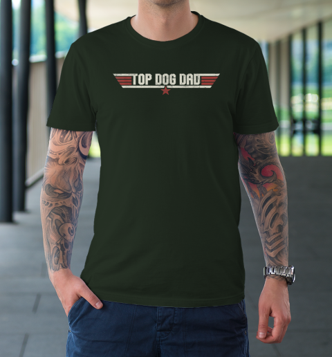 Top Dog Dad Funny 80's Dog Father Father's Day T-Shirt 3