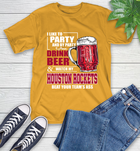 NBA Drink Beer and Watch My Houston Rockets Beat Your Team's Ass Basketball T-Shirt 2