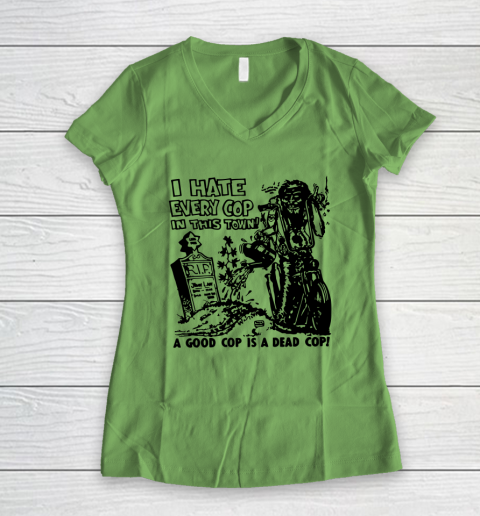 I Hate Every Cop In This Town Women's V-Neck T-Shirt 5
