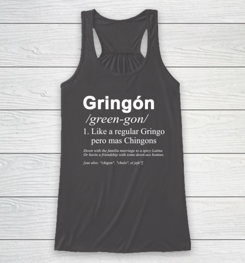 Gringón Funny Racerback Tank 6