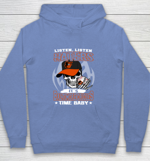 Listen Haters It is ORIOLES Time Baby MLB Youth Hoodie 8