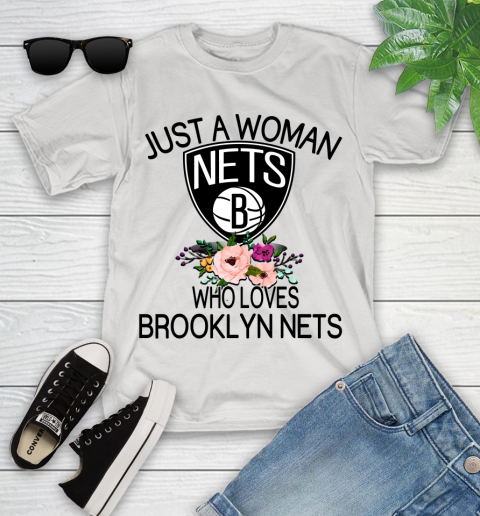NBA Just A Woman Who Loves Brooklyn Nets Basketball Sports Youth T-Shirt