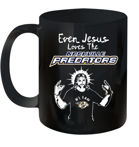 Nashville Predators NHL Hockey Even Jesus Loves The Predators Shirt Ceramic Mug 11oz