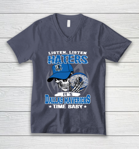 Listen Haters It is MAVERICKS Time Baby NBA V-Neck T-Shirt 8 Listen Haters It is MAVERICKS Time Baby NBA V-Neck T-Shirt - Image 8