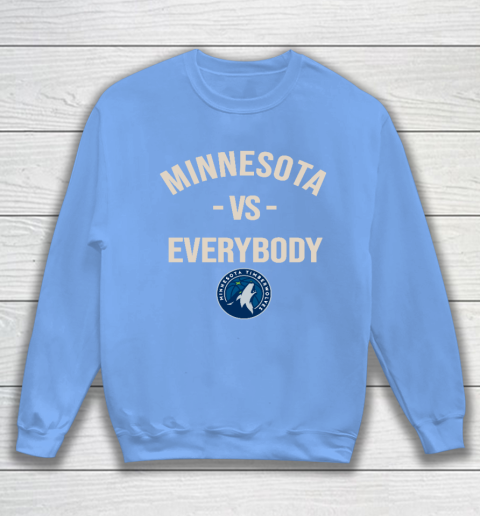 Minnesota Timberwolves Vs Everybody Sweatshirt 8