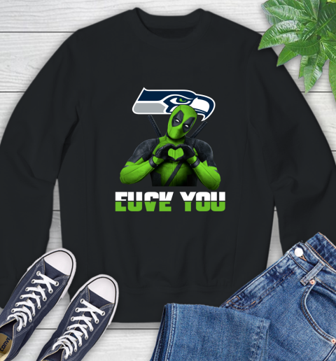 NHL Seattle Seahawks Deadpool Love You Fuck You Football Sports Sweatshirt