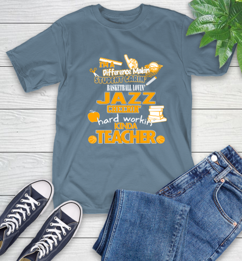 Utah Jazz NBA I'm A Difference Making Student Caring Basketball Loving Kinda Teacher T-Shirt 8