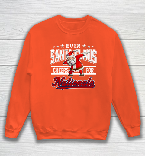 Washington Nationals Even Santa Claus Cheers For Christmas MLB Sweatshirt 3