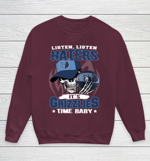 Listen Haters It is GRIZZLIES Time Baby NBA Youth Sweatshirt 4
