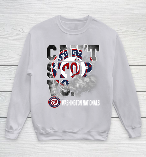 MLB Washington Nationals Baseball Can't Stop Vs Nationals Youth Sweatshirt 3