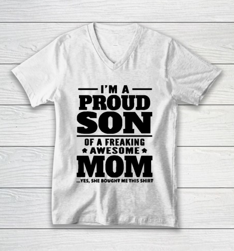 Mother's Day Funny Gift Ideas Apparel  I am a proud son of a freaking awesome Mom T Shirt V-Neck T-Shirt
