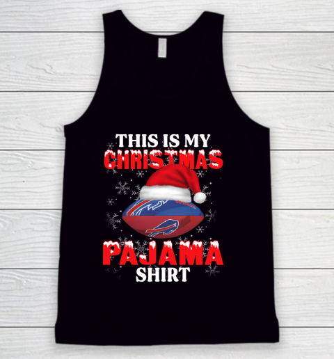 Buffalo Bills This Is My Christmas Pajama Shirt NFL Tank Top