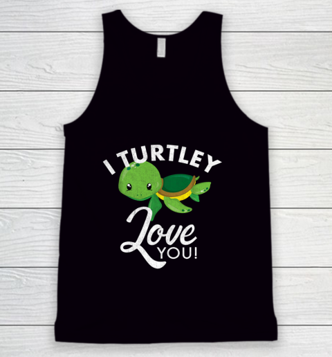 Cute Valentines Turtle I Turtley Love You Valentine Gift Tank Top