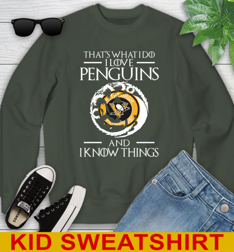 Pittsburgh Penguins NHL Hockey That's What I Do I Love My Team And I Know Things Game Of Thrones 116