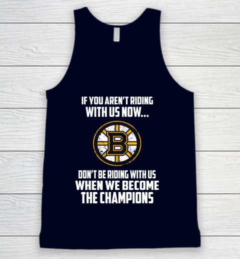 NHL Boston Bruins Hockey We Become The Champions Tank Top 2