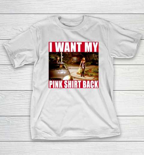 I Want My Pink Shirt Back Mean Girls T-Shirt 2