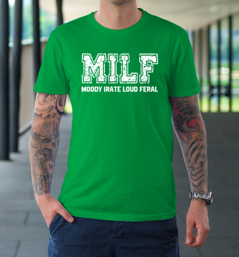 MILD Moody Irate Loud Feral T-Shirt 4