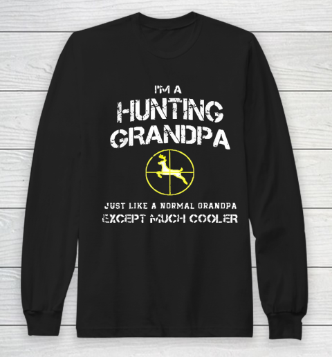 Grandpa Funny Gift Apparel  Hunting Grandpa Long Sleeve T-Shirt