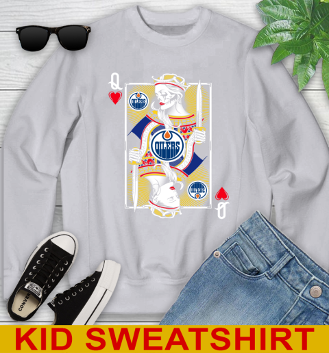 NHL Hockey Edmonton Oilers The Queen Of Hearts Card Shirt Youth Sweatshirt 3