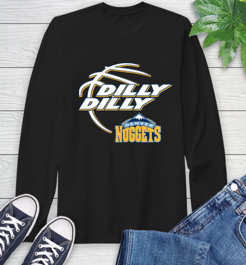 NBA Denver Nuggets Dilly Dilly Basketball Sports Long Sleeve T-Shirt 2