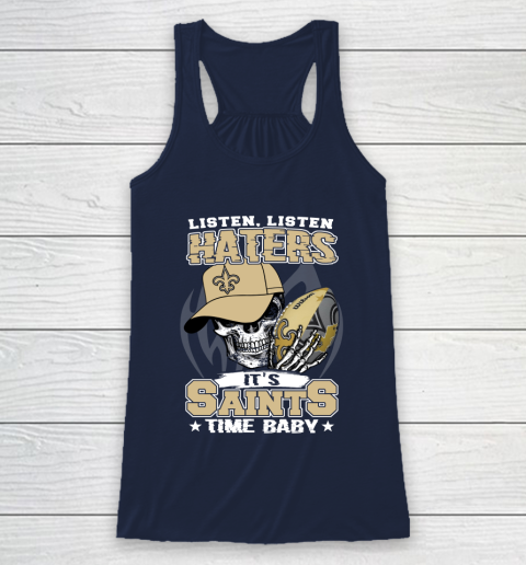 Listen Haters It is SAINT Time Baby NFL Racerback Tank 8