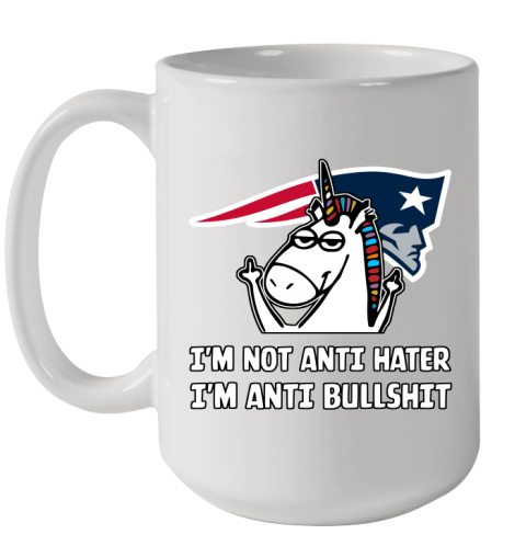 New England Patriots NFL Football Unicorn I'm Not Anti Hater I'm Anti Bullshit Ceramic Mug 15oz