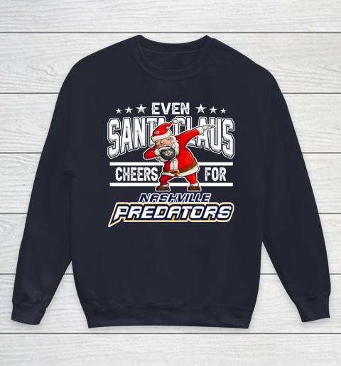 Nashville Predators Even Santa Claus Cheers For Christmas NHL Youth Sweatshirt 2