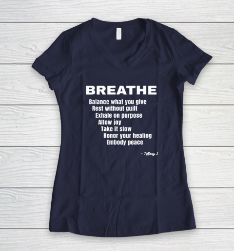 Breath Balance What You Give Rest Without Guilt Women's V-Neck T-Shirt 7