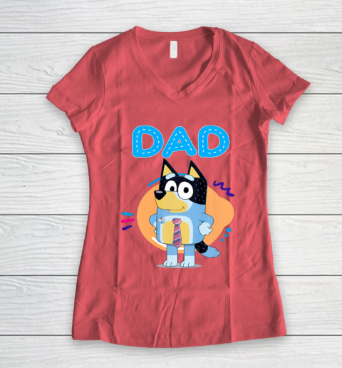 Bluey Dad Lover Forever Father's Day Women's V-Neck T-Shirt 6