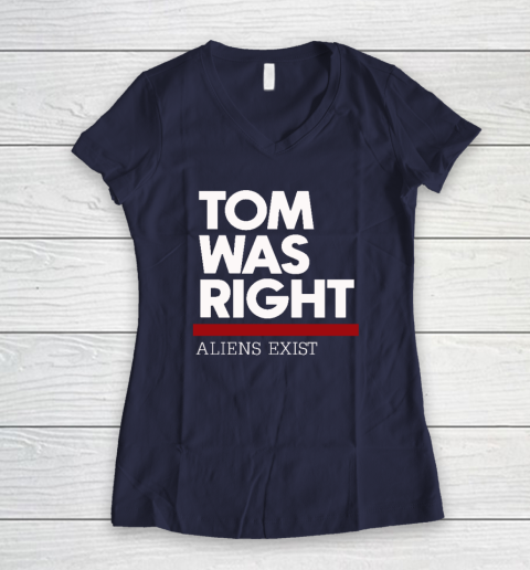 Tom Was Right Women's V-Neck T-Shirt 7