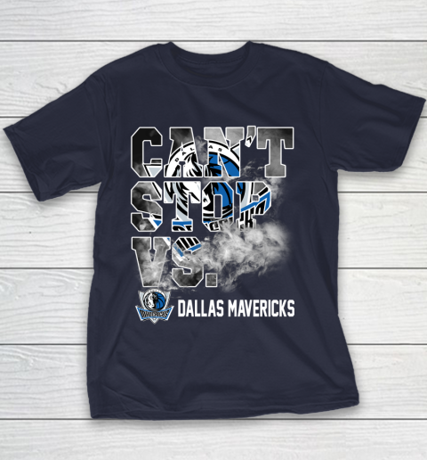 NBA Dallas Mavericks Basketball Can't Stop Vs Youth T-Shirt 2