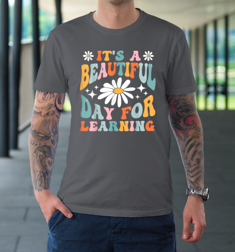It's Beautiful Day For Learning Retro Teacher Back To School T-Shirt 14